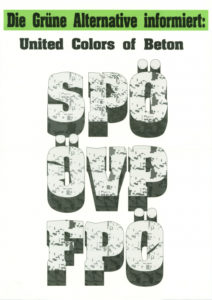 Die Grüne Alternative informiert: United Colors of Beton. PLakat zu den Gemeinderatswahlen Wien 1991