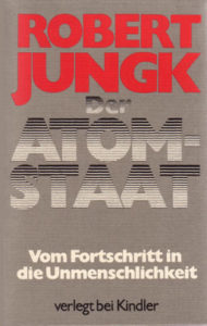 eine andere Ausgabe des "Atomstaat" von Robert Jungk.