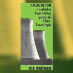 FREDA_GruenesGedaechtnis_294-atomenergie-klimakatastrophe-1